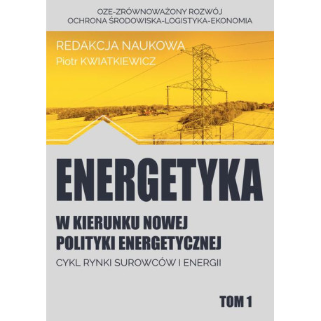 w kierunku nowej polityki energetycznej tom 1 [E-Book] [pdf]