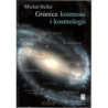 Granice kosmosu i kosmologii [E-Book] [pdf]