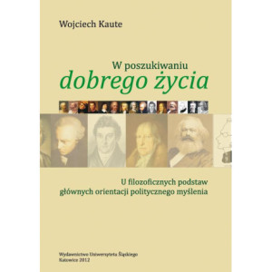 W poszukiwaniu „dobrego życia”. Wyd. 2 [E-Book] [pdf]