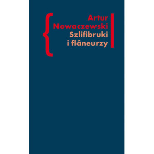 Szlifibruki i flaneurzy [E-Book] [epub]