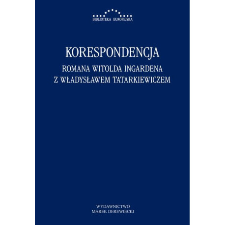 Korespondencja Romana Witolda Ingardena z Władysławem Tatarkiewiczem [E-Book] [pdf]