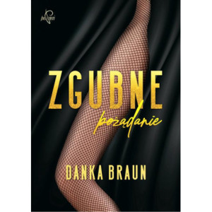 Zgubne pożądanie [E-Book] [epub]