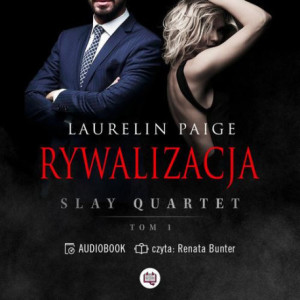 Rywalizacja. Slay Quartet. Tom 1 [Audiobook] [mp3]