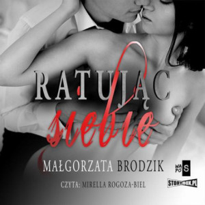 Ratując siebie [Audiobook] [mp3]