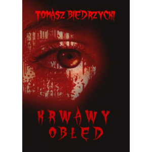 Krwawy obłęd [E-Book] [pdf]