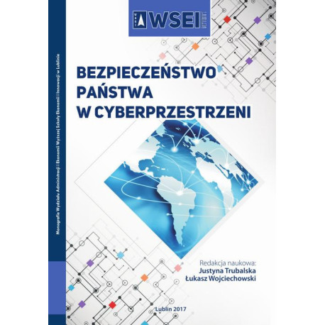 Bezpieczeństwo państwa w cyberprzestrzeni [E-Book] [pdf]