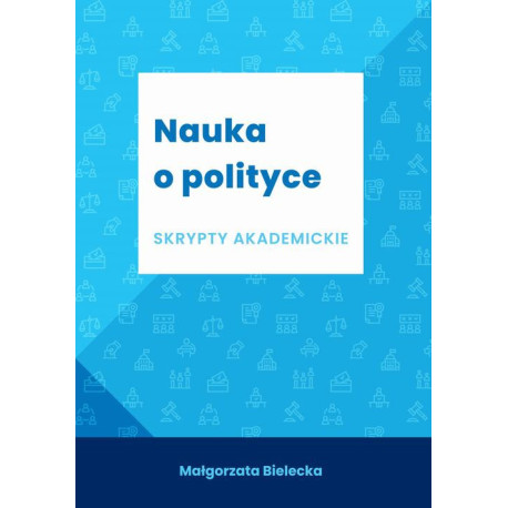 Nauka o polityce. Skrypt akademicki [E-Book] [pdf]