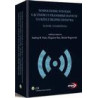 Nowoczesne systemy łączności i transmisji danych na rzecz bezpieczeństwa. Szanse i zagrożenia [E-Book] [pdf]