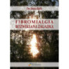 Fibromialgia. Rozwikłana zagadka [E-Book] [mobi]