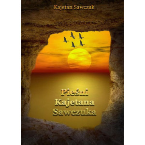 Pieśni Kajetana Sawczuka [E-Book] [epub]