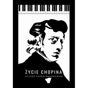 Życie Chopina [E-Book] [pdf]