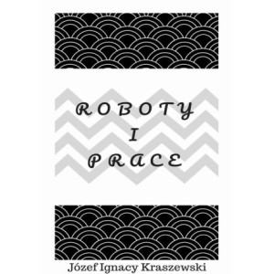Roboty i prace [E-Book] [mobi]