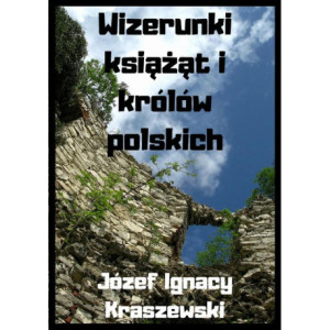 Wizerunki książąt i królów polskich [E-Book] [epub]